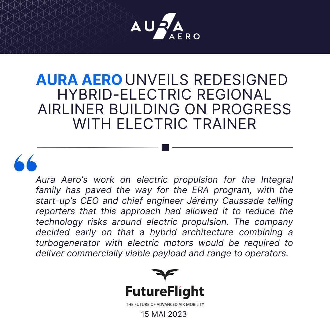 AURA AERO UNVEILS REDESIGNED HYBRID-ELECTRIC REGIONAL AIRLINER BUILDING ON PROGRESS WITH ELECTRIC TRAINER